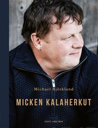 Micken kalaherkut